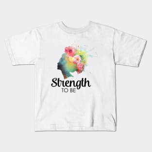Strength2BE Kids T-Shirt